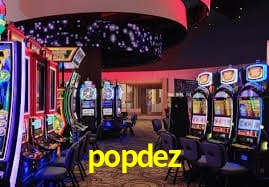 popdez: Jogos de Caça-Níqueis-Altas Recompensas, Roleta-Velocidade, Blackjack-Desafios Máximos